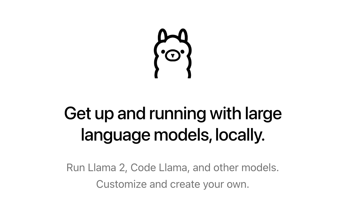 Ollama:在本地启动和运行大语言模型